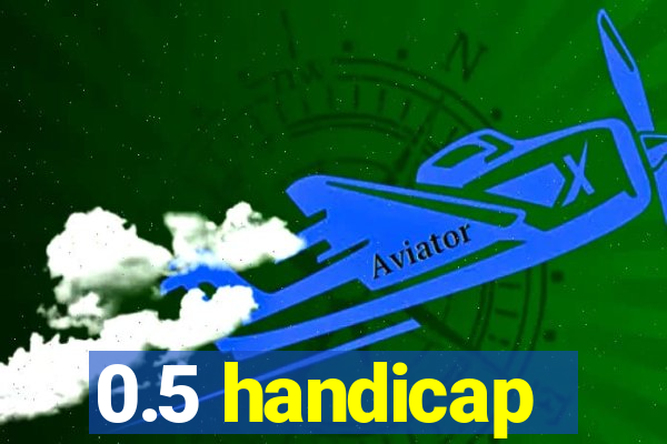 0.5 handicap