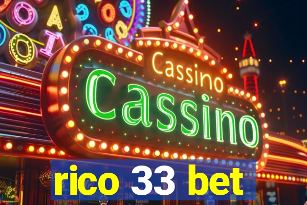 rico 33 bet