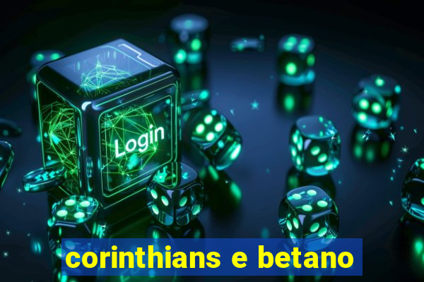 corinthians e betano