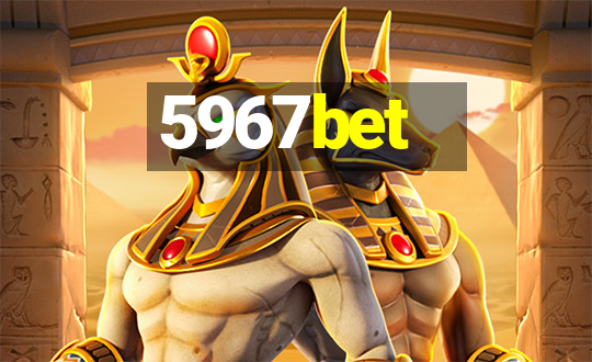 5967bet