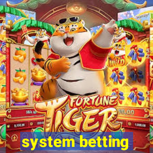 system betting