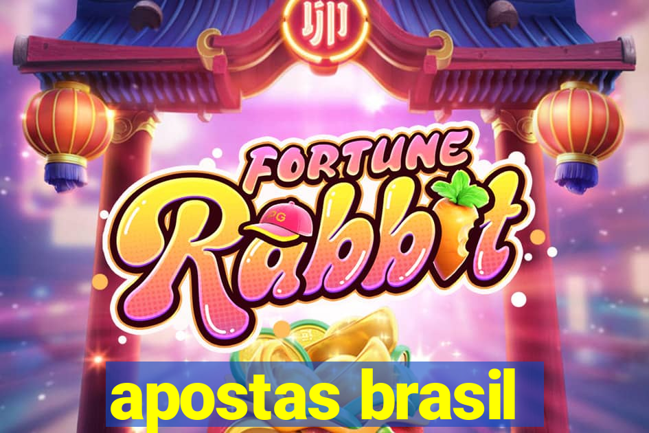 apostas brasil