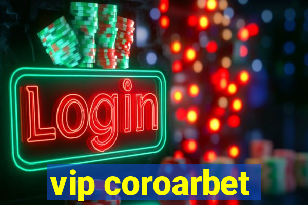 vip coroarbet