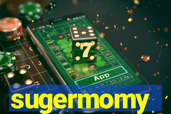 sugermomy