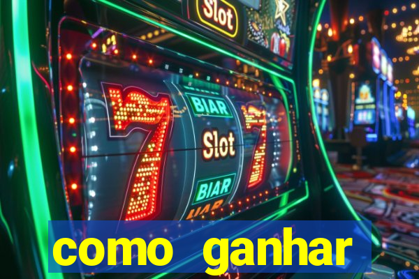 como ganhar dinheiro em jogo online