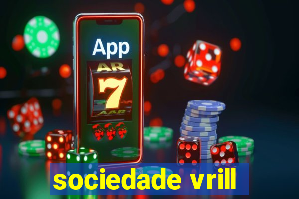 sociedade vrill