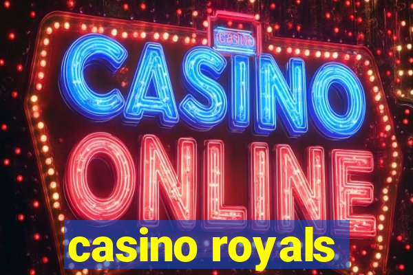 casino royals