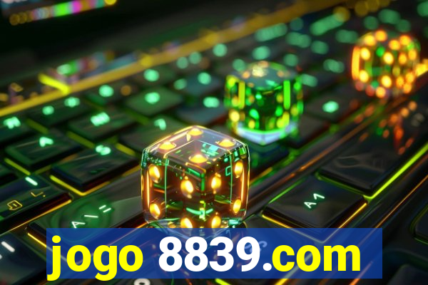 jogo 8839.com