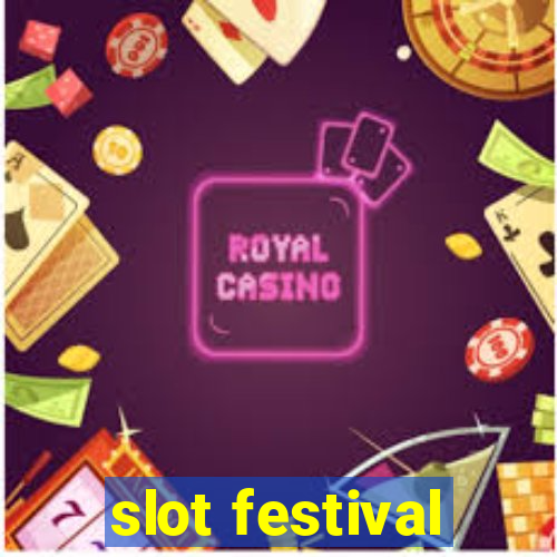 slot festival