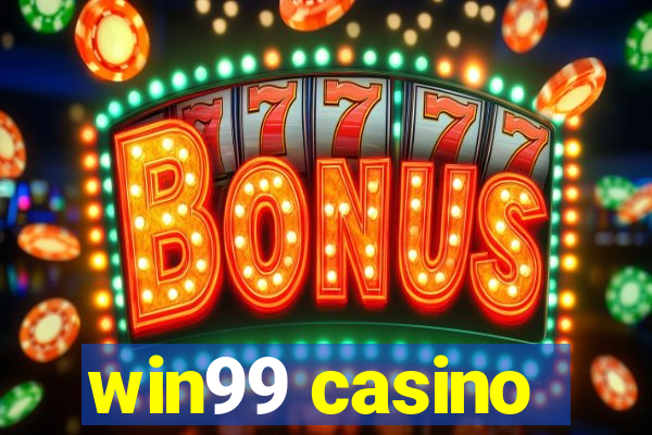 win99 casino