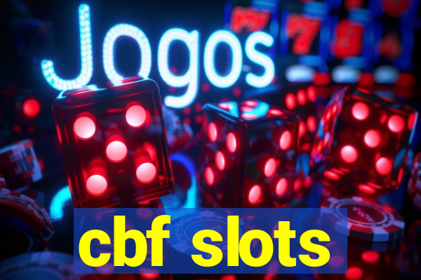 cbf slots