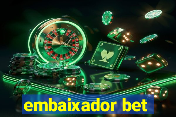 embaixador bet