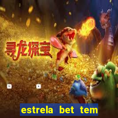 estrela bet tem como encerrar aposta