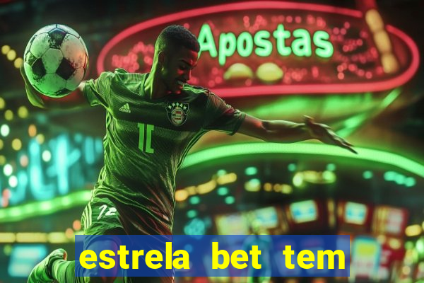 estrela bet tem como encerrar aposta