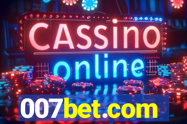 007bet.com