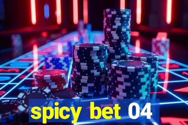 spicy bet 04