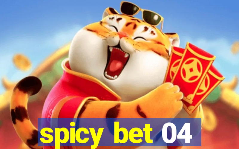 spicy bet 04