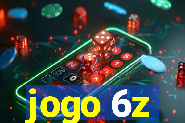 jogo 6z