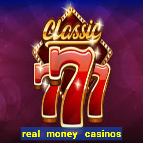 real money casinos no deposit