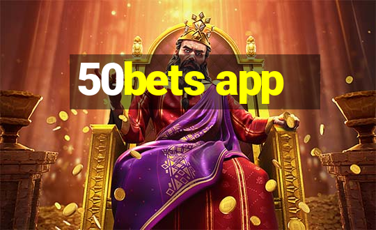 50bets app