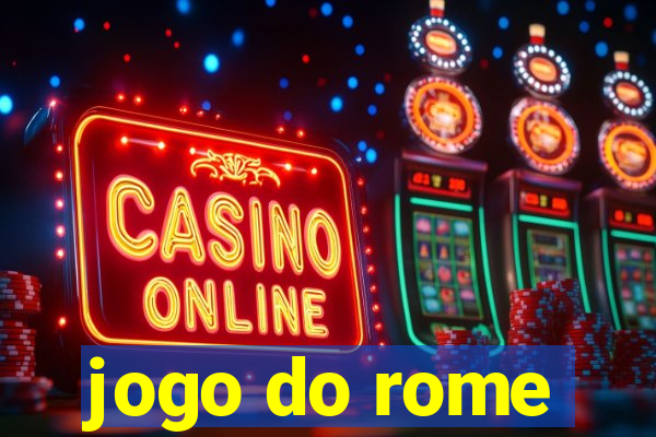 jogo do rome