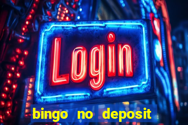 bingo no deposit welcome bonus