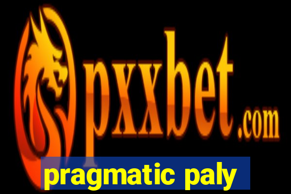 pragmatic paly