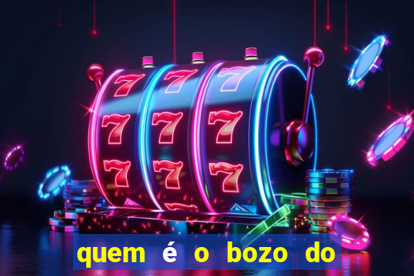 quem é o bozo do filme bingo