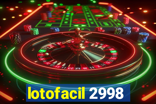 lotofacil 2998