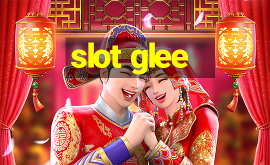 slot glee