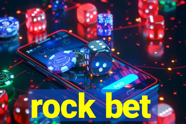 rock bet