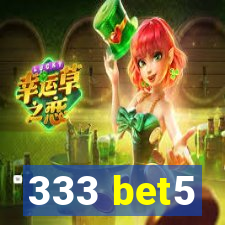 333 bet5