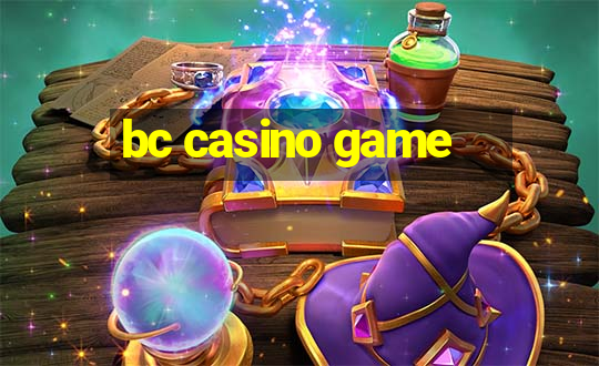 bc casino game