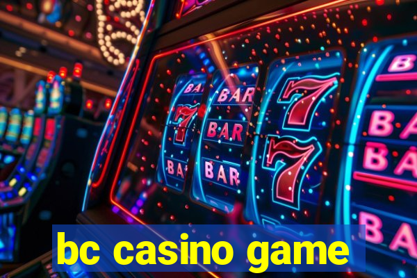 bc casino game