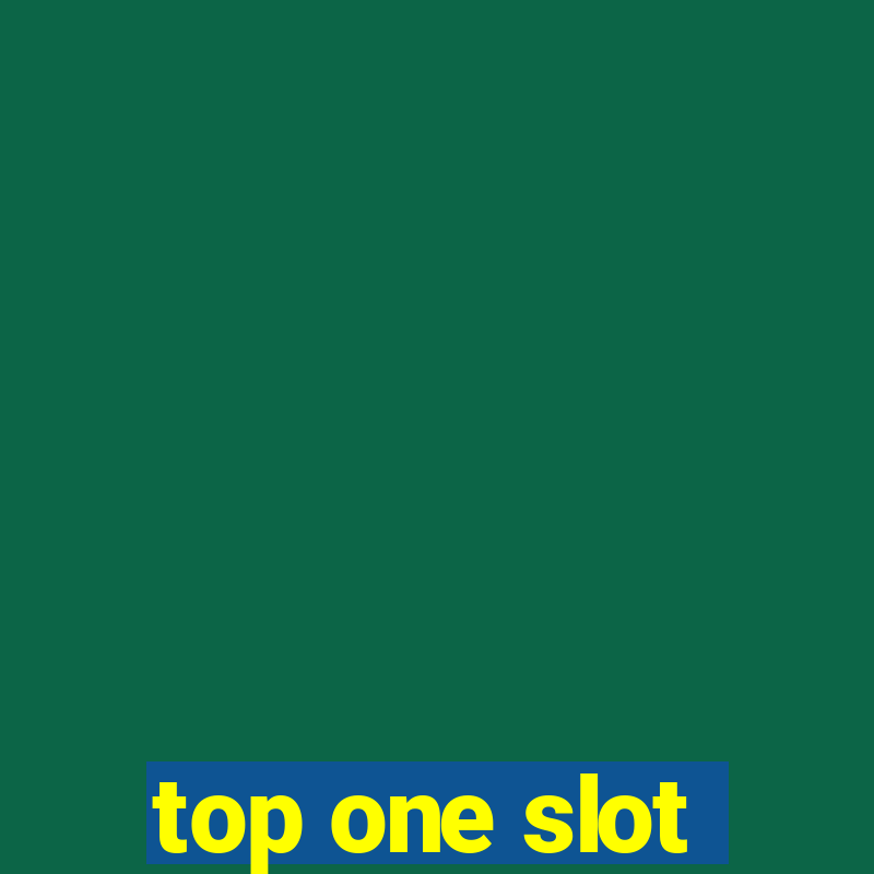 top one slot