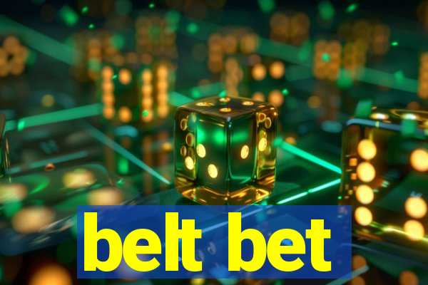 belt bet