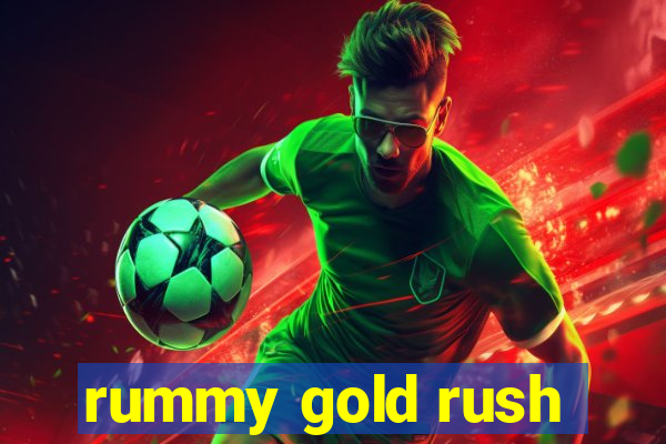 rummy gold rush