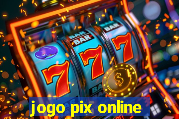 jogo pix online