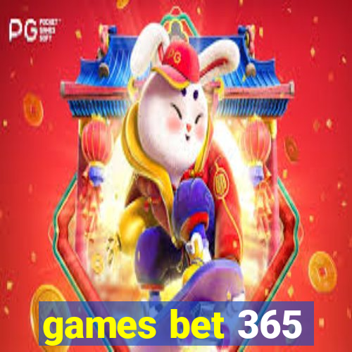 games bet 365