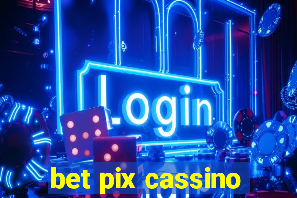 bet pix cassino