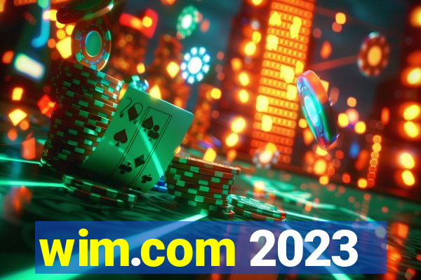 wim.com 2023