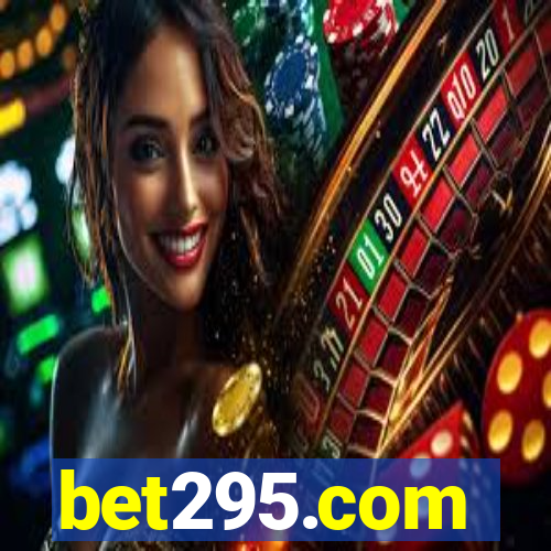 bet295.com