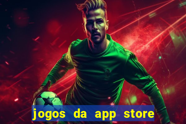 jogos da app store que ganha dinheiro de verdade