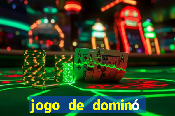 jogo de dominó valendo dinheiro