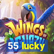 55 lucky