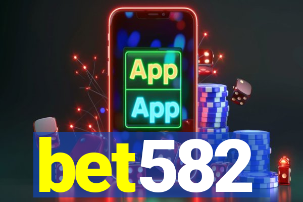 bet582