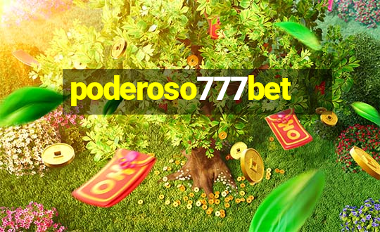 poderoso777bet