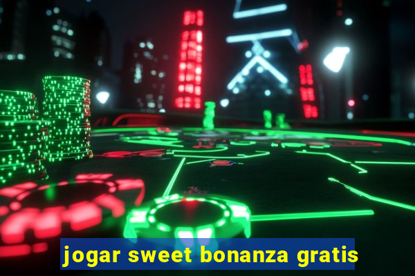 jogar sweet bonanza gratis