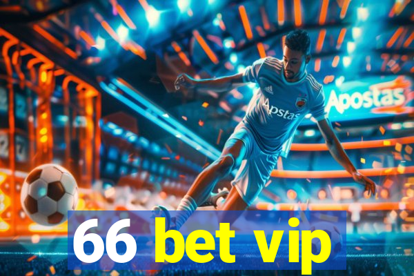 66 bet vip