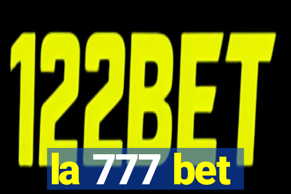 la 777 bet